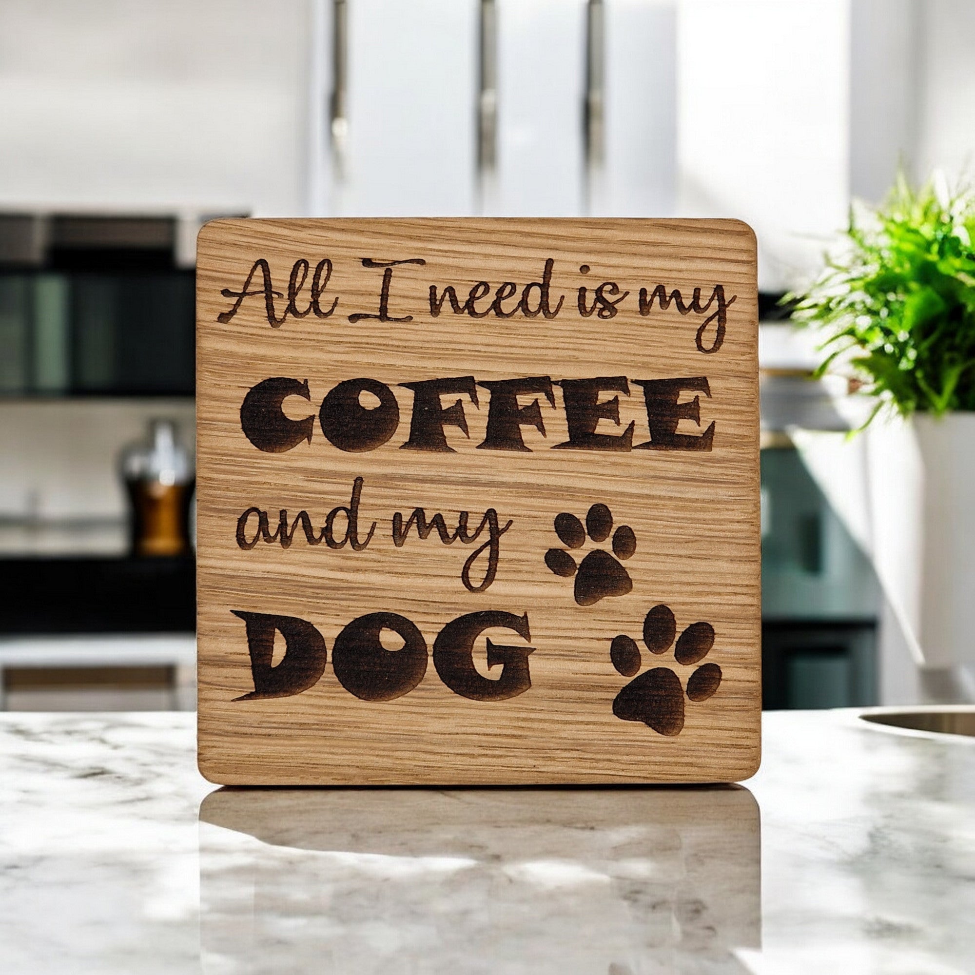All I Need Is Coffee And My Dog