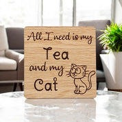 All I Need Is Tea And My Cat