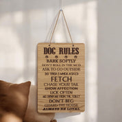 Dog Rules Wooden Hanging Sign