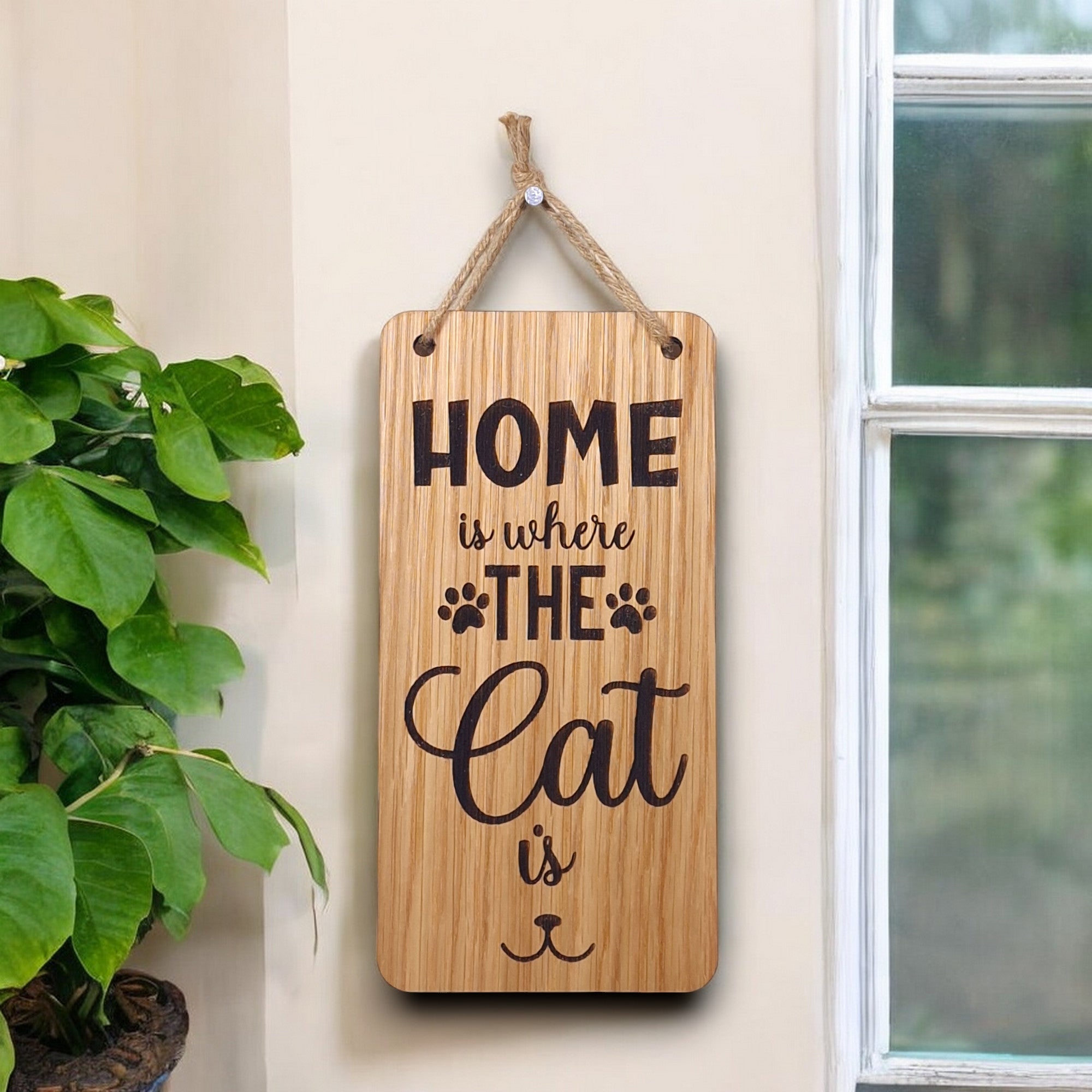 Home Is Where the Cat Is. Wooden Hanging Sign (Cat)