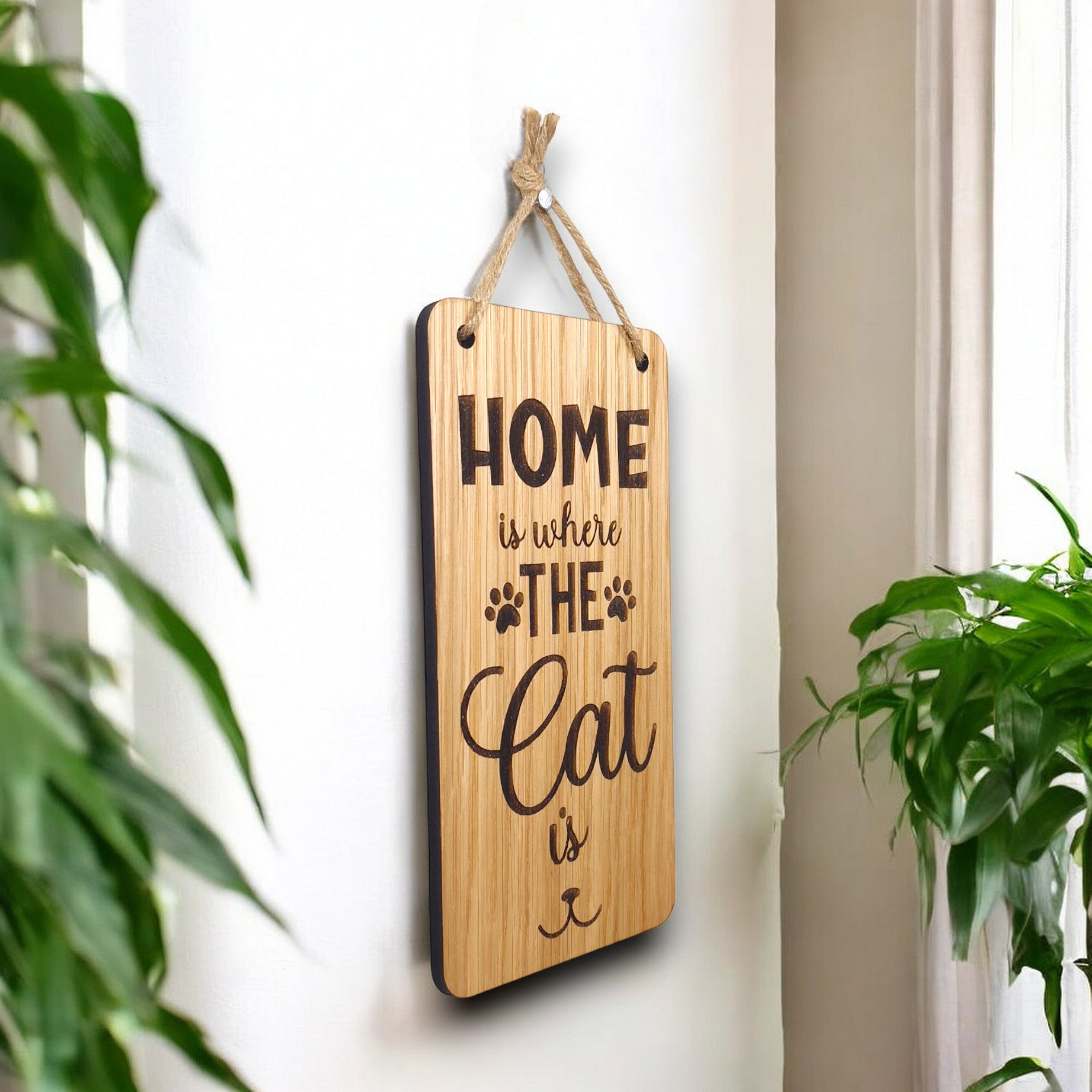Home Is Where the Cat Is. Wooden Hanging Sign (Cat)
