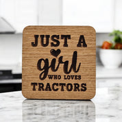 Just A Girl Who Loves Tractors Coaster