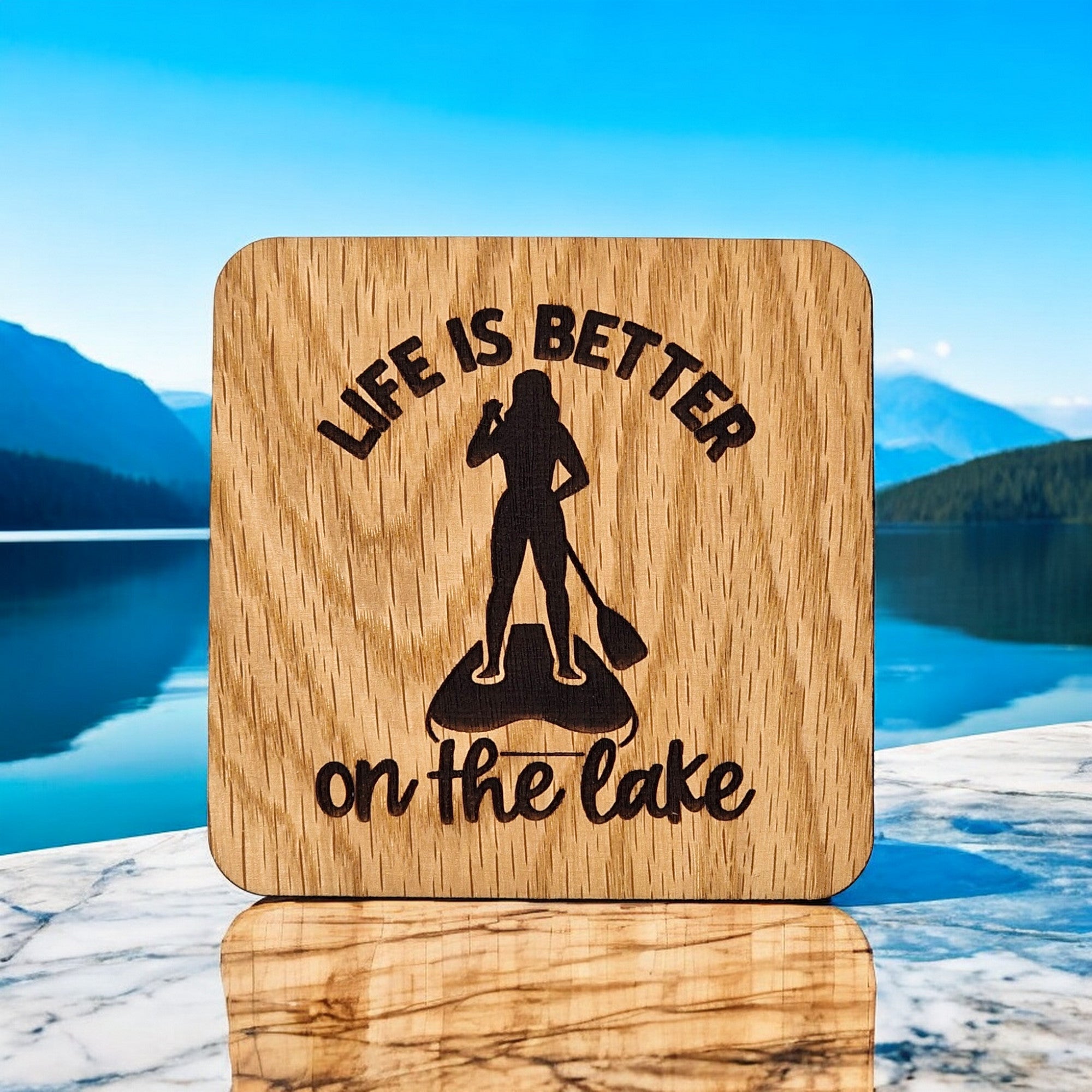 Life Is Better On The Lake Wooden Drinks Coaster ( Paddle Boarding )