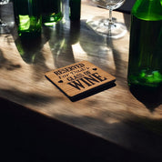 Reserved For Dads Wine coaster